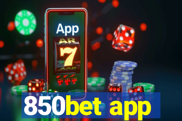 850bet app